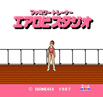 Family Trainer 3 - Aerobics Studio (Japan) screen shot title